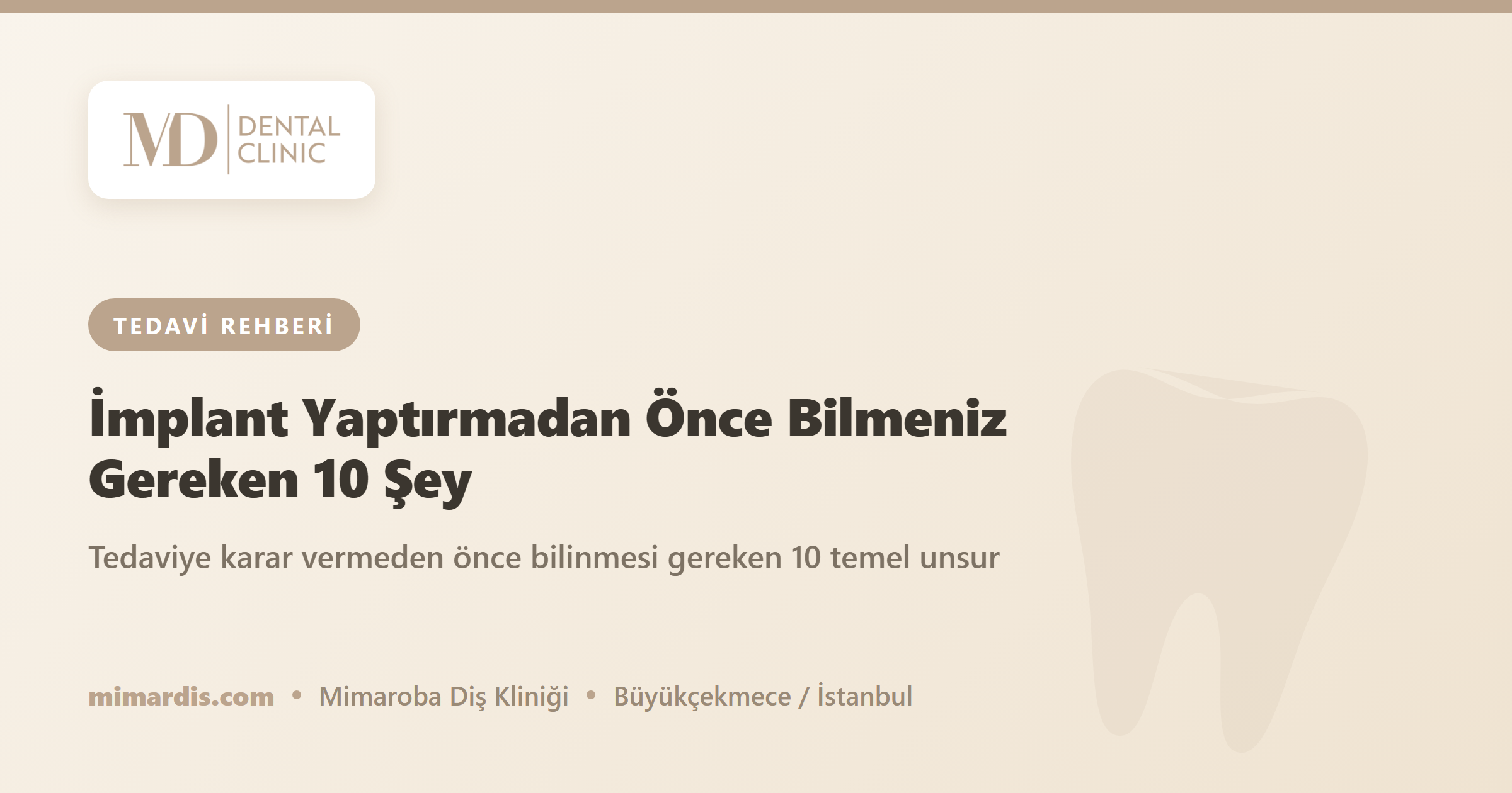 İmplant Yaptırmadan Önce Bilmeniz Gereken 10 Şey - Mimar Diş Ağız ve Diş Sağlığı Polikliniği, Mimaroba/Büyükçekmece